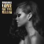 Rihanna-Love-On-The-Brain-Full-Mp3-Song-Download-Online