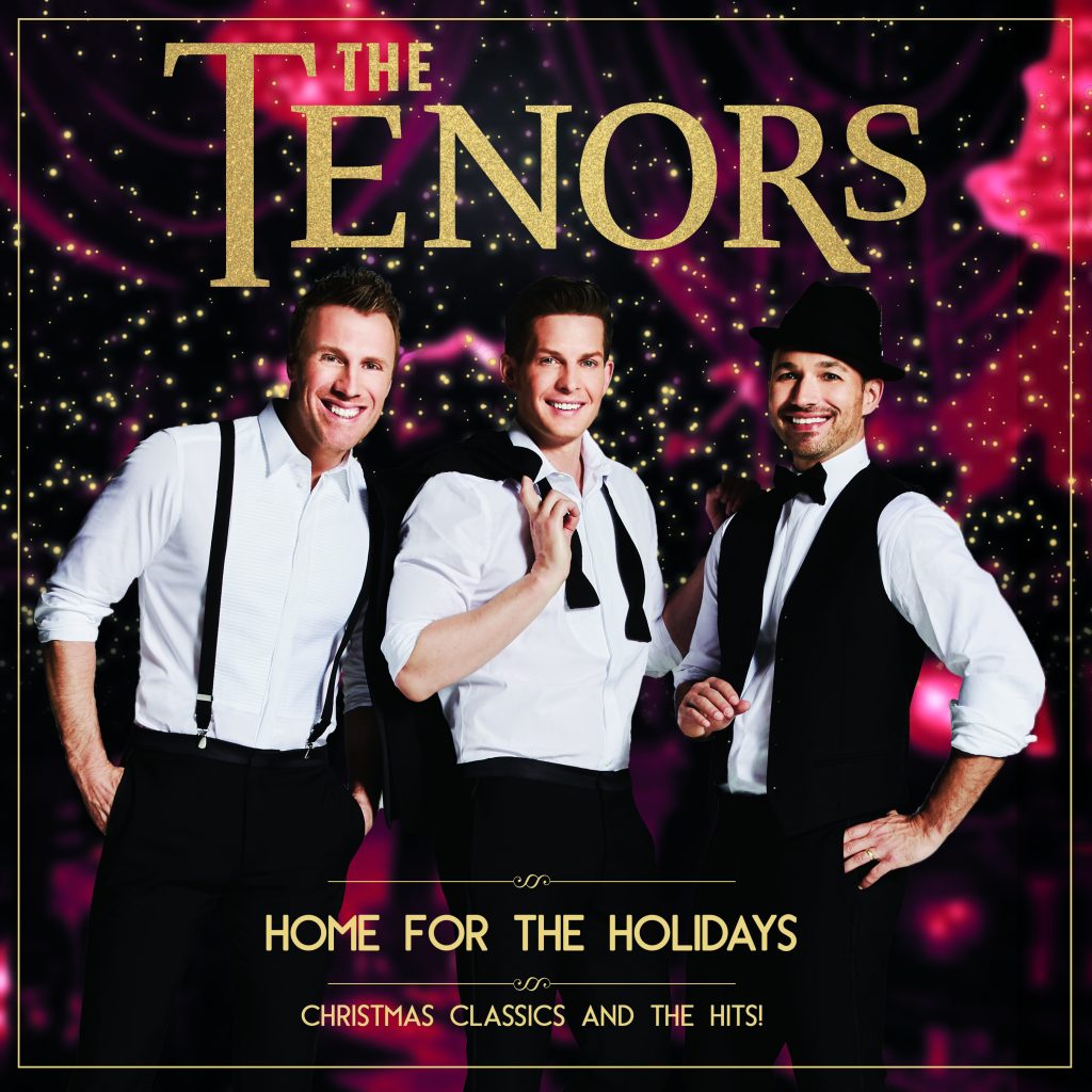 The Tenors Come “Home For The Holidays” With North American Christmas