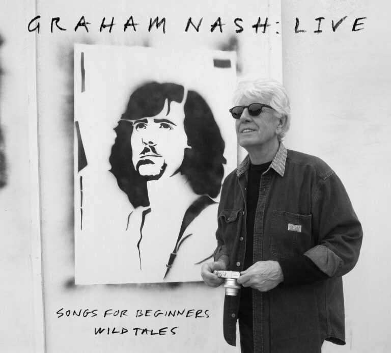Graham Nash Announces Live Album Out May 6