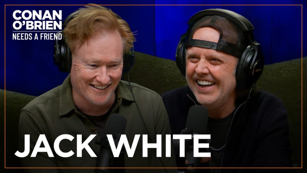 Lars Ulrich & Conan O'Brien On Their Friendship With Jack White - That ...